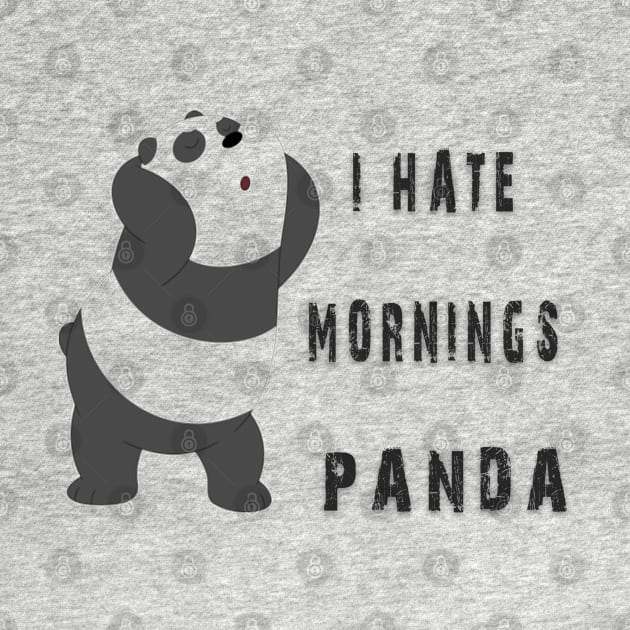 i hate mornings,panda,cute panda by fanidi